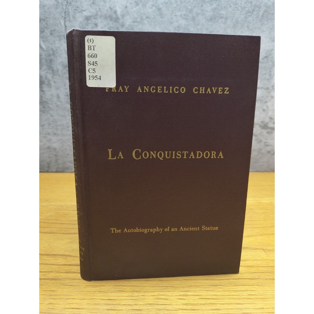 LA CONQUISTADORA by Fray Angelico‎ Chavez - 1954 - 1st ed - vintage Catholic